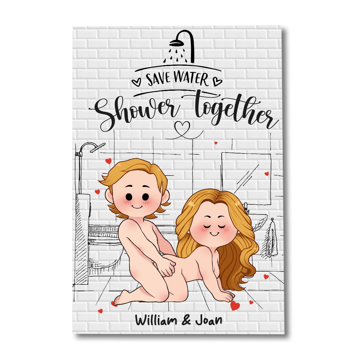Save Water Shower Together - Personalized Couple Canvas And Poster