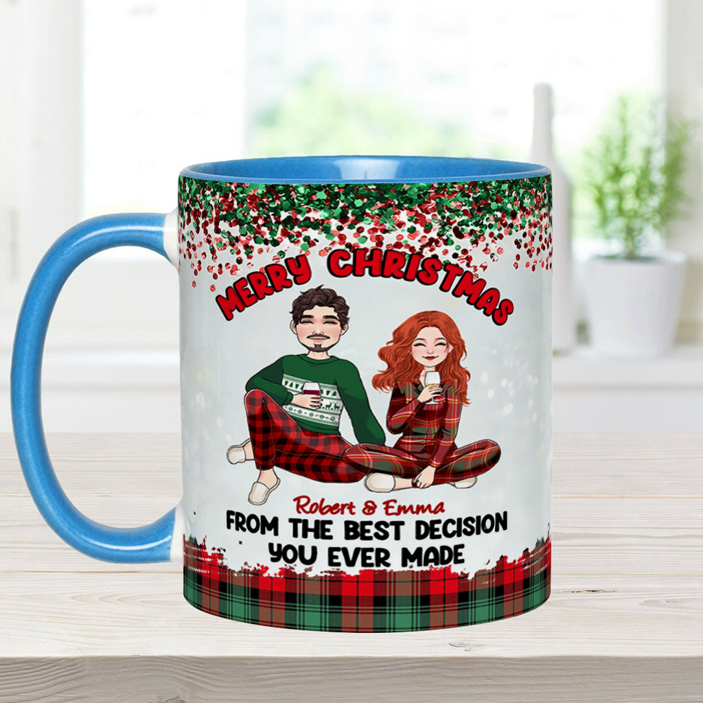Merry Christmas From The Best Decision You Ever Made - Personalized Couple Accent Mug