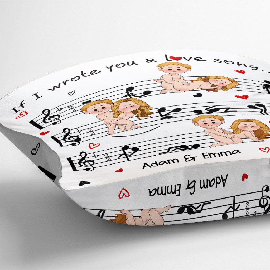 If I Wrote You A Love Song - Personalized Couple Throw Pillow