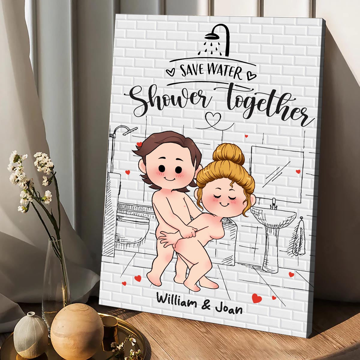 Save Water Shower Together - Personalized Couple Canvas And Poster