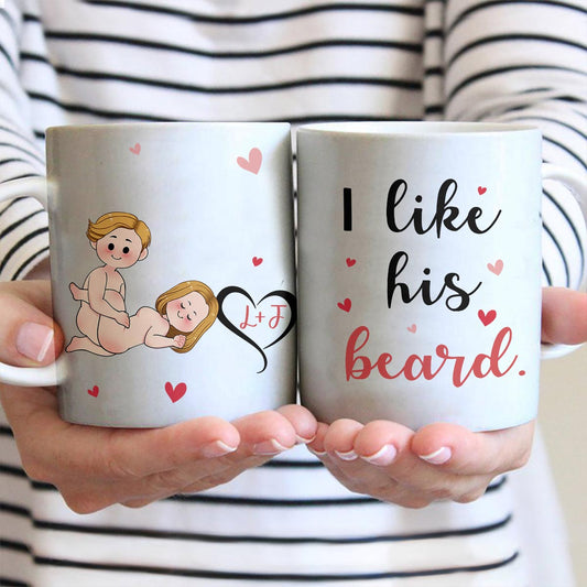 I Like His Beard I Like Her Butt - Personalized Couple Mug