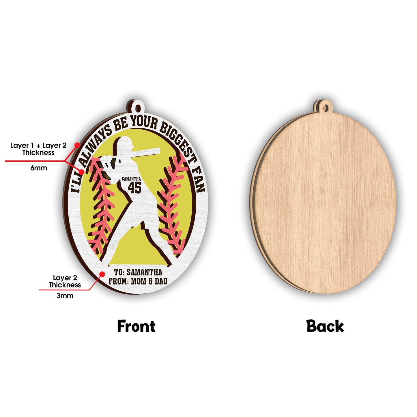 Je serai toujours ton plus grand fan - Ornement de softball personnalisé en 2 parties