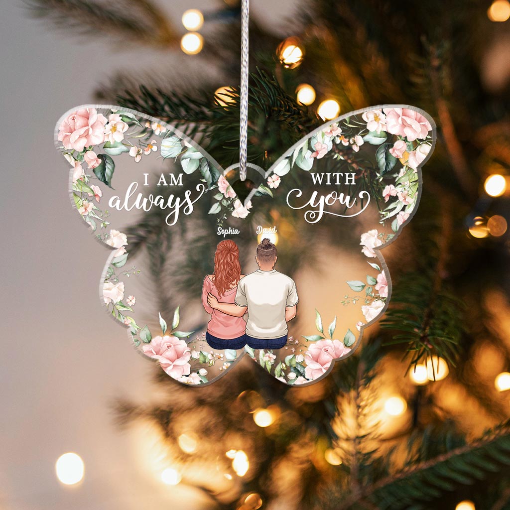 I'm Always With You - Personalized Memorial Ornament