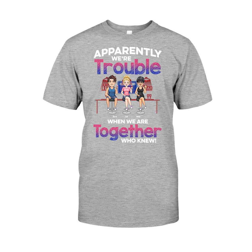 Anscheinend sind wir zusammen nur Ärger – personalisiertes Bestie-T-Shirt & Hoodie