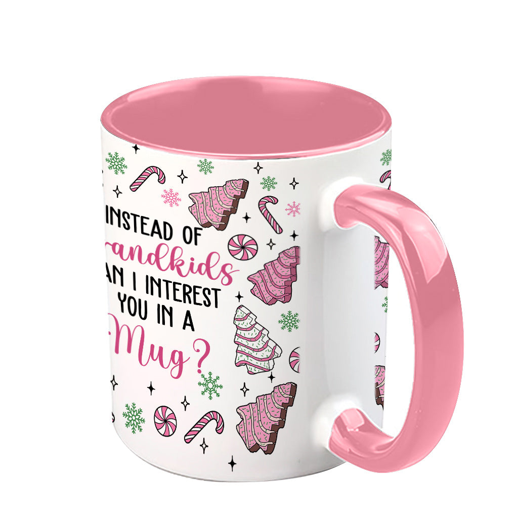 Instead Of Grandkids - Gift for mom - Personalized Accent Mug