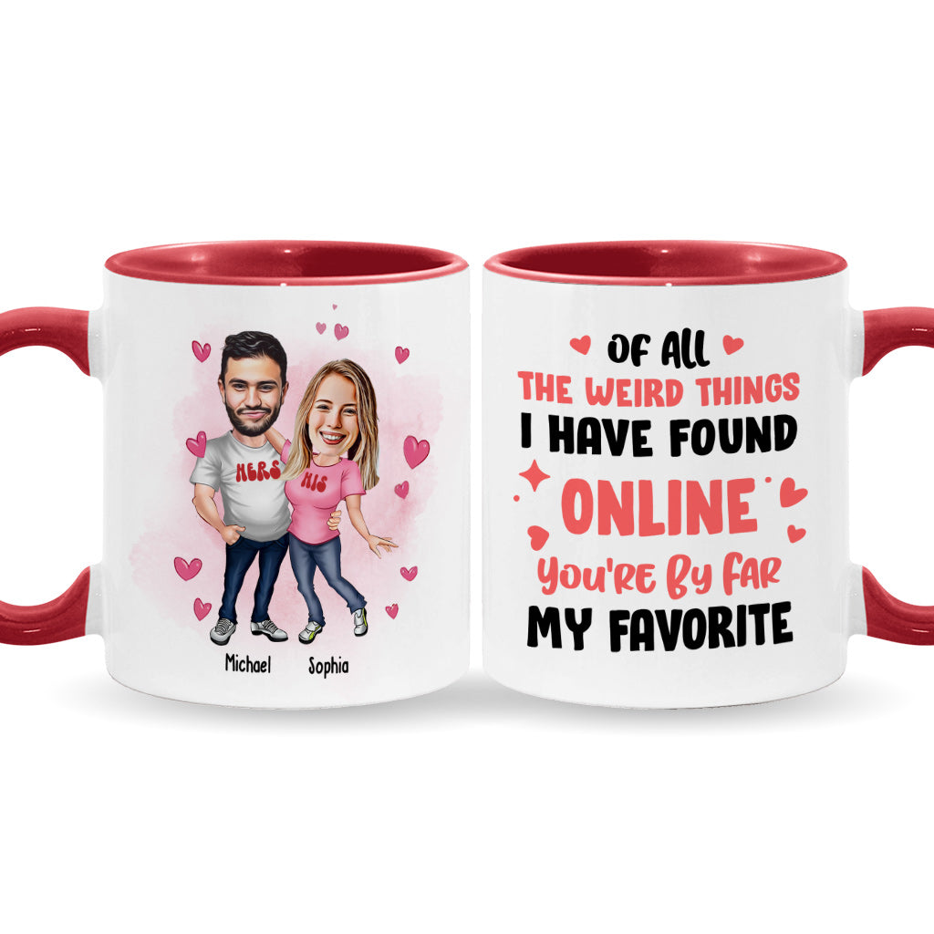 You Are Far My Favorite - Personalized Couple Accent Mug