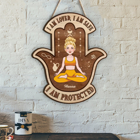 I Am Loved I Am Safe - Personalized Yoga Wood Sign