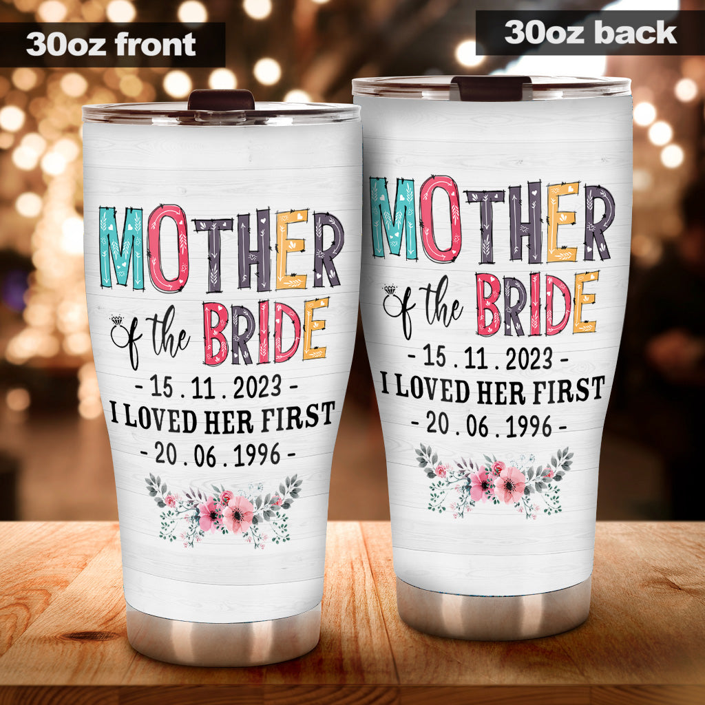 Mother Of The Bride - Personalized Mother Tumbler