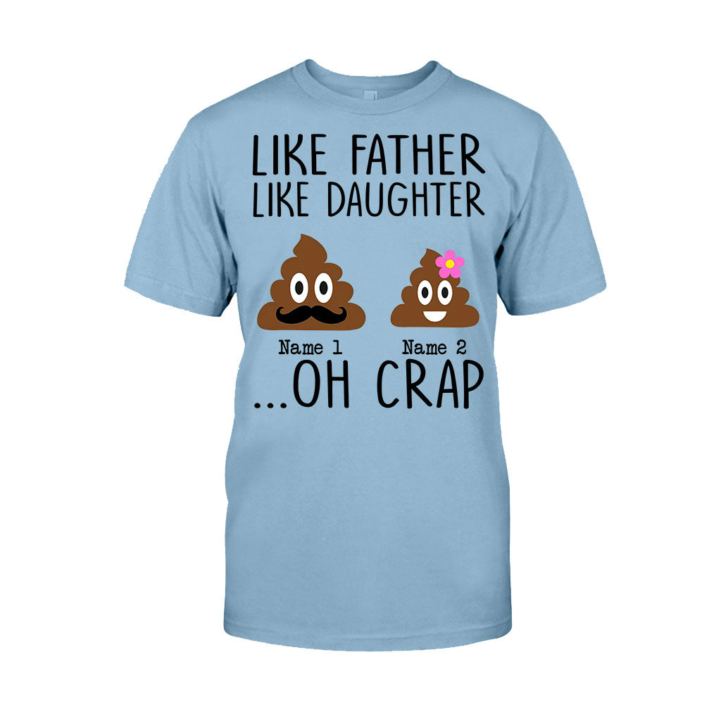 Like Mother Like Daughter - Gift for mom, daughter, dad, son - Personalized T-shirt And Hoodie