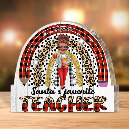 Santa's Favorite Teacher - Personalized Teacher Custom Shaped Acrylic Plaque
