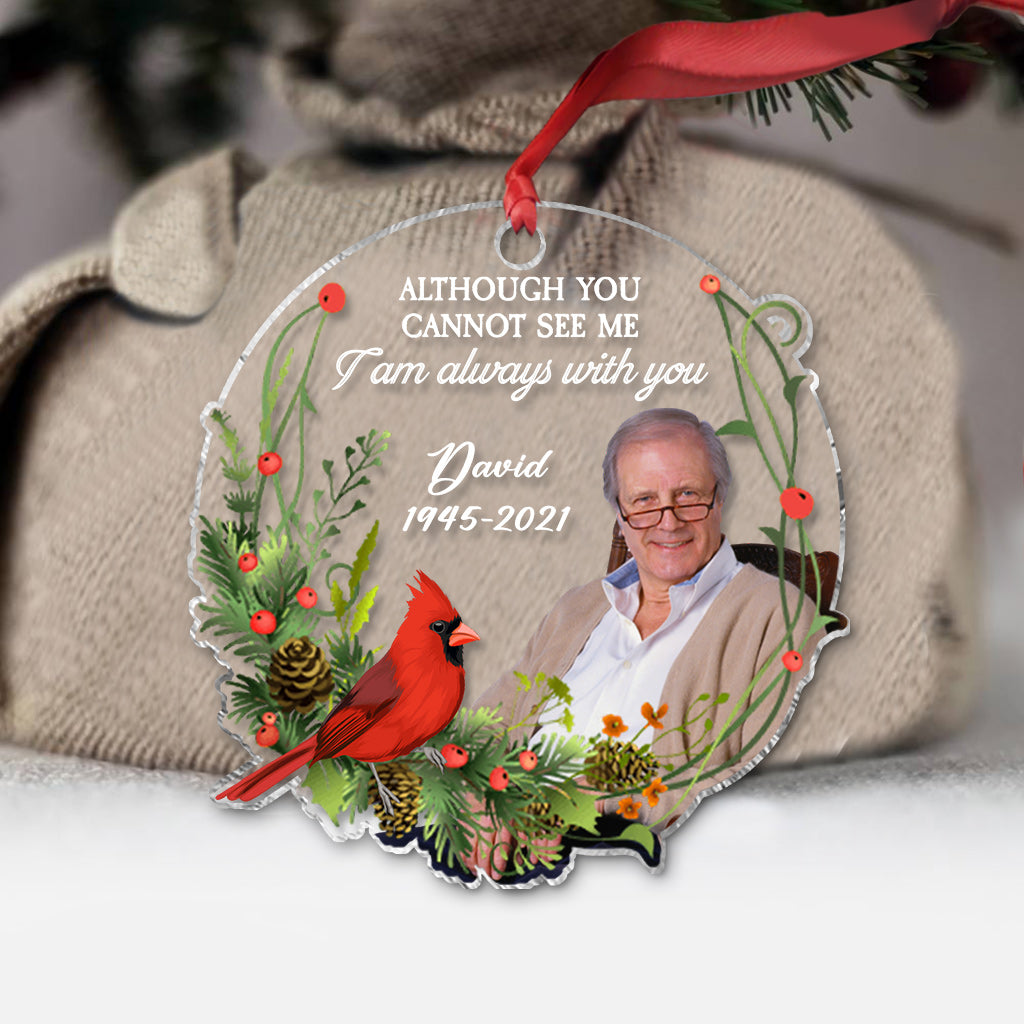I'm Always With You - Personalized Memorial Transparent Ornament