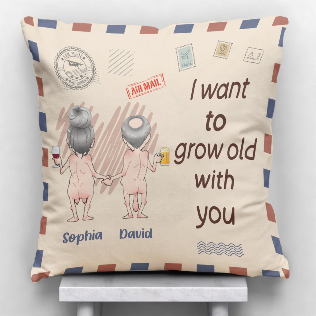 I Want To Grow Old With You - Personalized Couple Throw Pillow