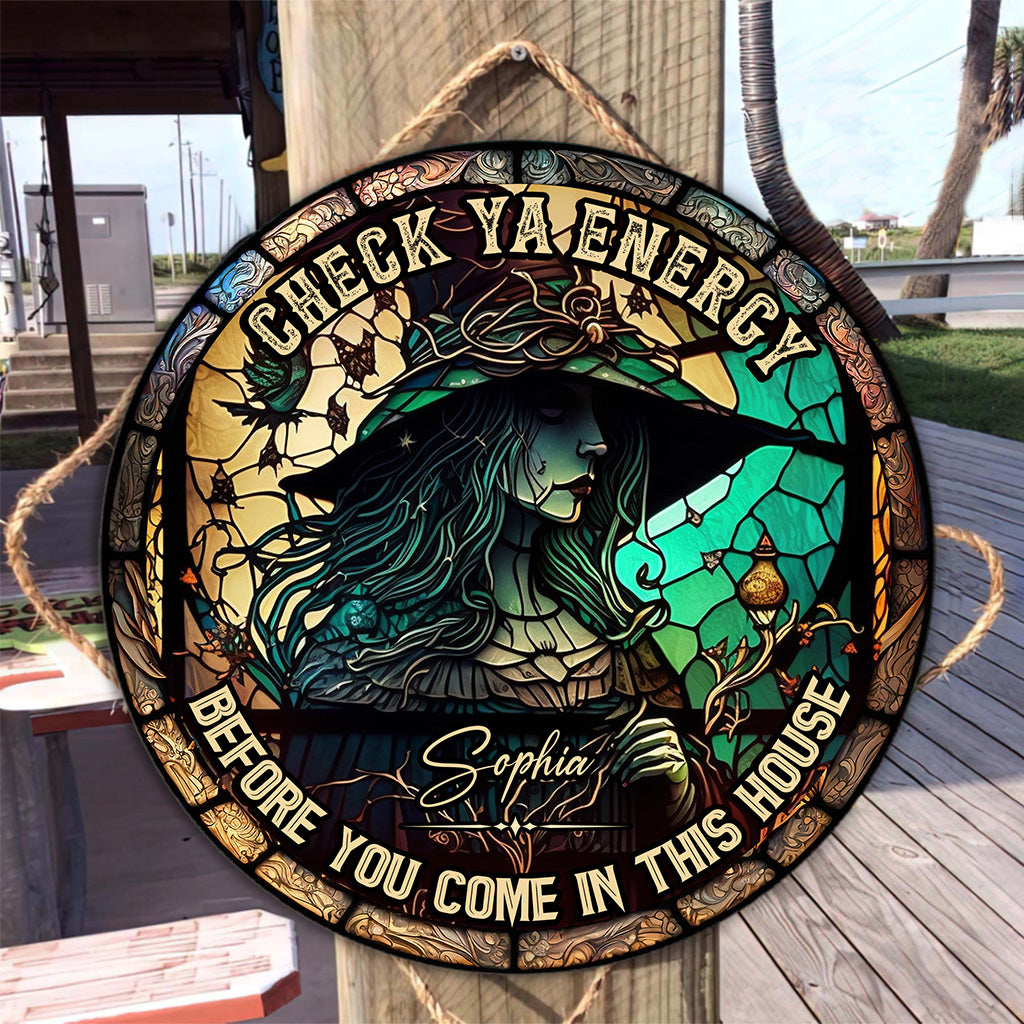 Check Ya Energy - Personalized Witch Round Wood Sign