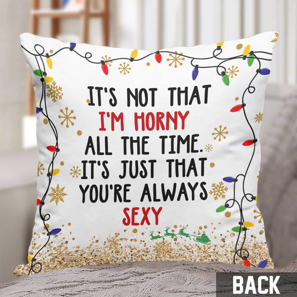 You're Always Sexy - Personalized Couple Throw Pillow