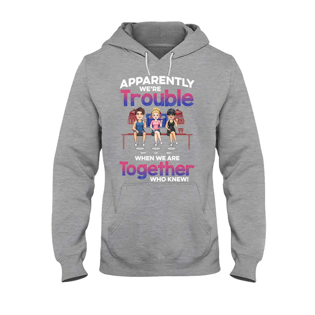 Anscheinend sind wir zusammen nur Ärger – personalisiertes Bestie-T-Shirt & Hoodie