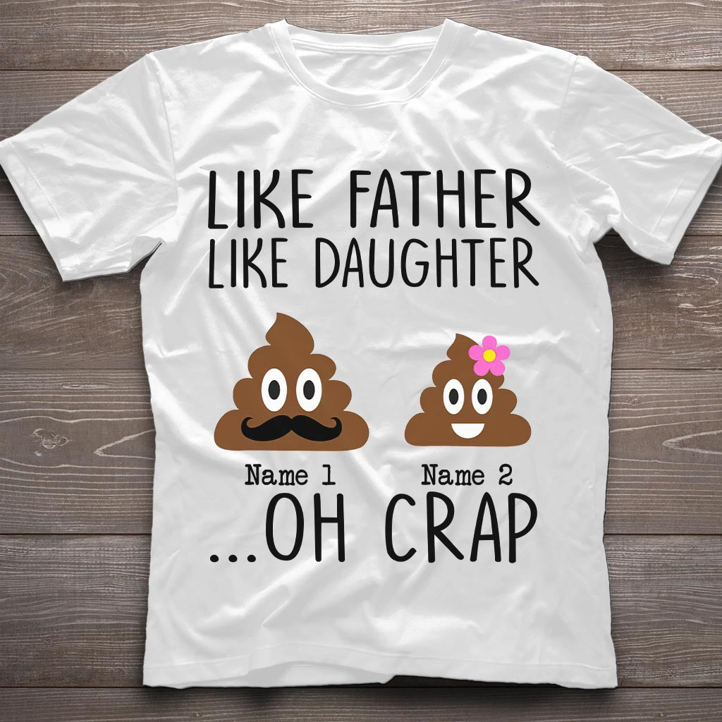 Like Mother Like Daughter - Gift for mom, daughter, dad, son - Personalized T-shirt And Hoodie