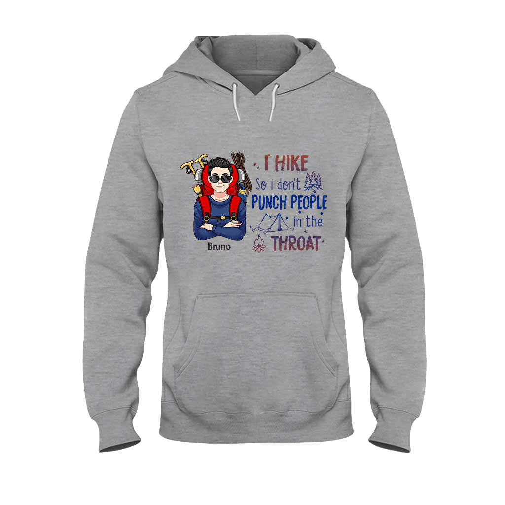 Je fais de la randonnée pour ne pas frapper les gens à la gorge - T-shirt et sweat à capuche de randonnée personnalisés