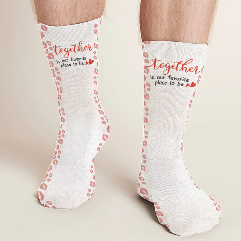 Together Is Our Favorite Place To Be - Personalized Couple Socks