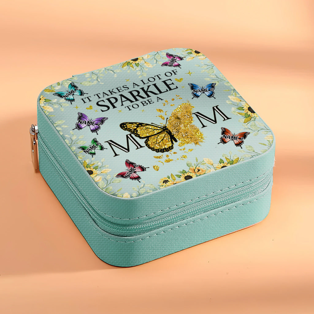 It Takes A Lot Of Sparkle To Be A Mom - Personalized Mother Jewelry Box