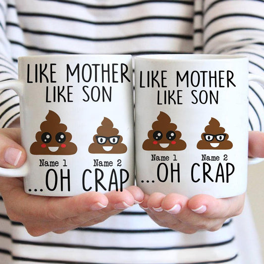 Like Mother Like Daughter - Gift for mom, daughter, son, dad - Personalized Mug