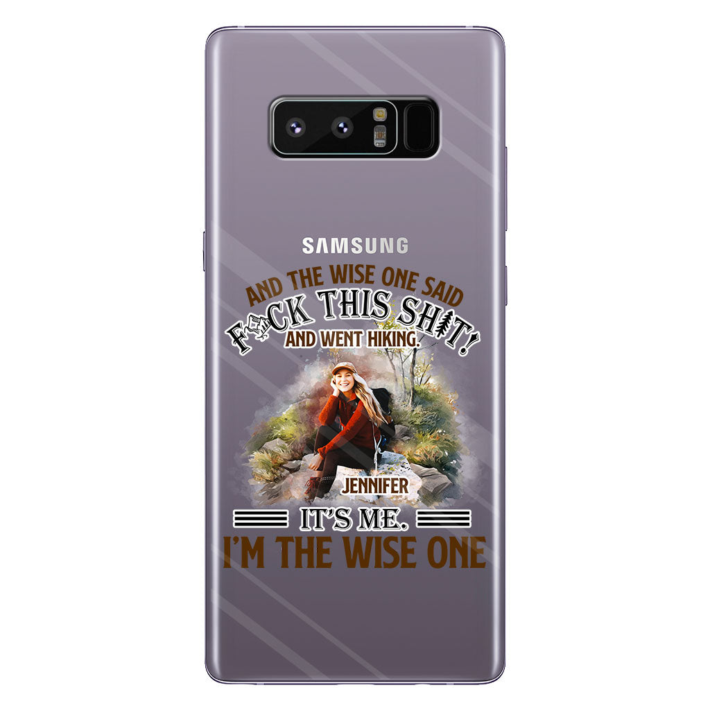 Et le sage dit - Étui de téléphone transparent personnalisé pour la randonnée