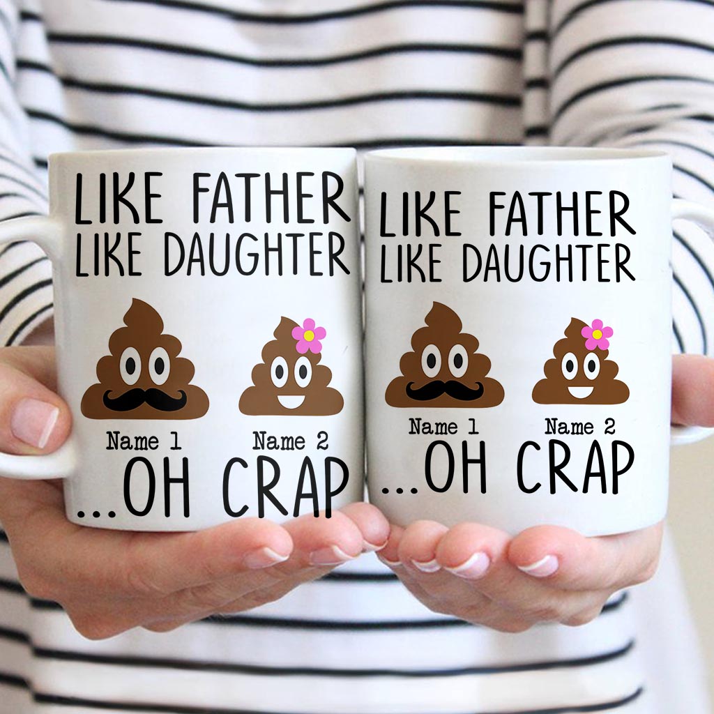 Like Mother Like Daughter - Gift for mom, daughter, son, dad - Personalized Mug