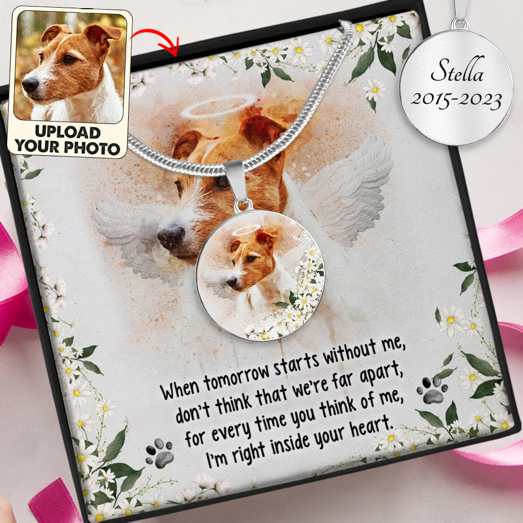 Quand demain commence sans moi - Pendentif rond personnalisé - Cadeau pour les amoureux des chiens et des chats ayant perdu un animal de compagnie