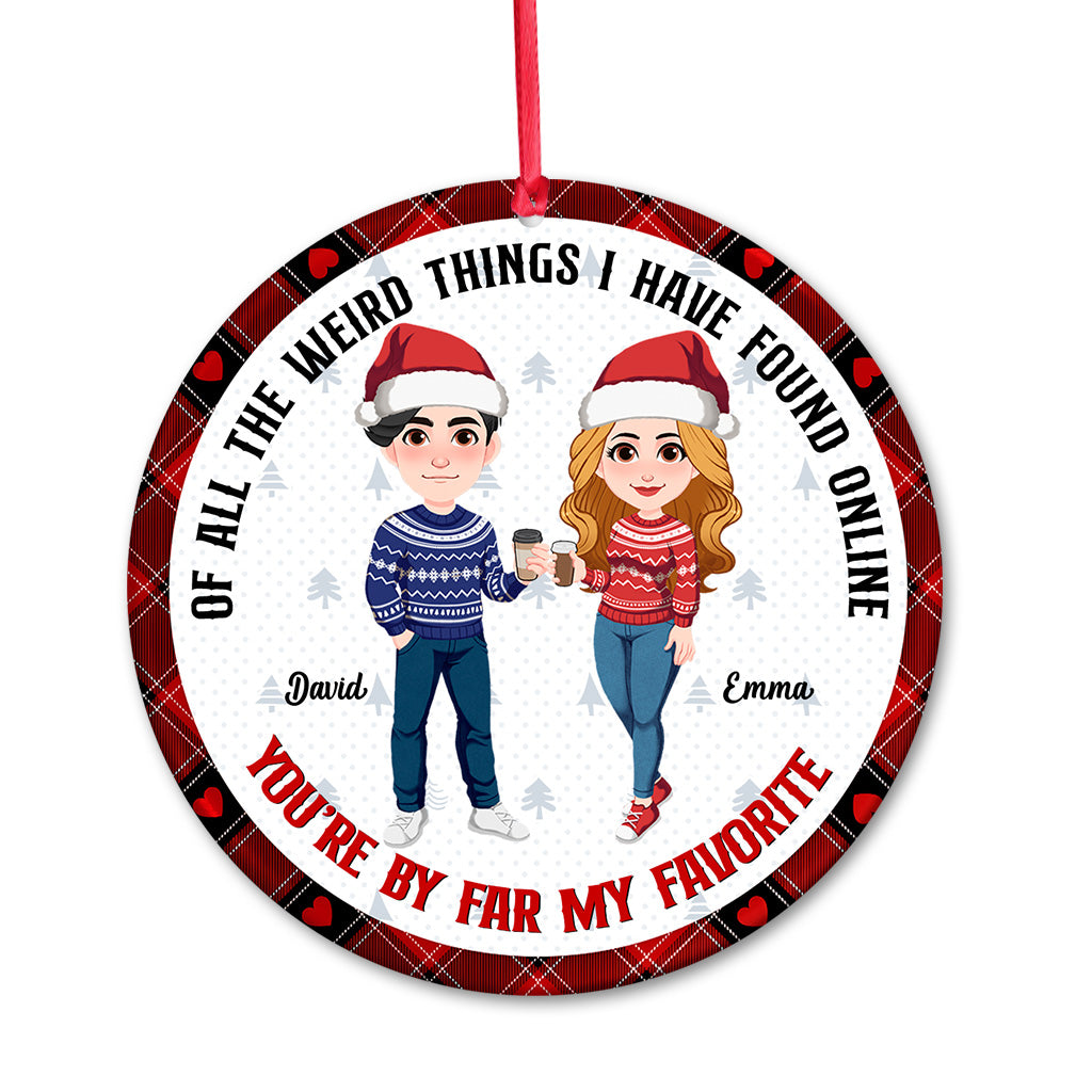 You're By Far My Favorite - Personalized Couple Ornament