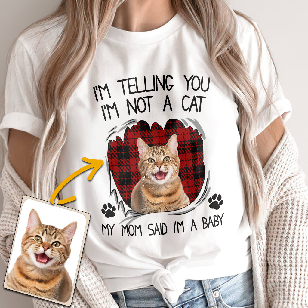 Ma mère dit que je suis un bébé - T-shirt et sweat à capuche personnalisés pour chat