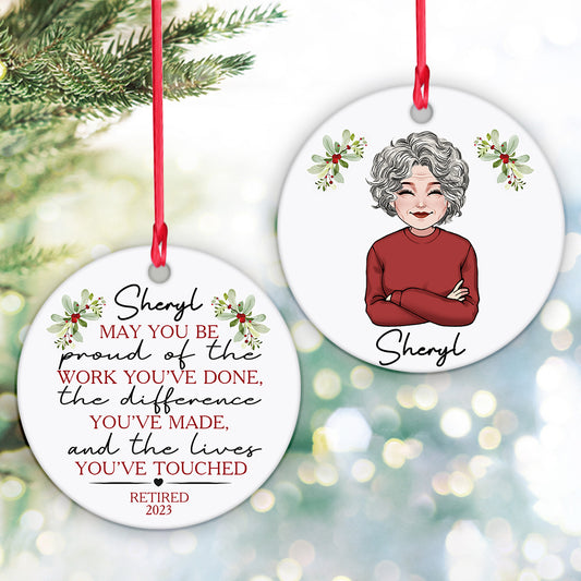 May You Be The Proud Of The Work - Personalized Retired Ornament