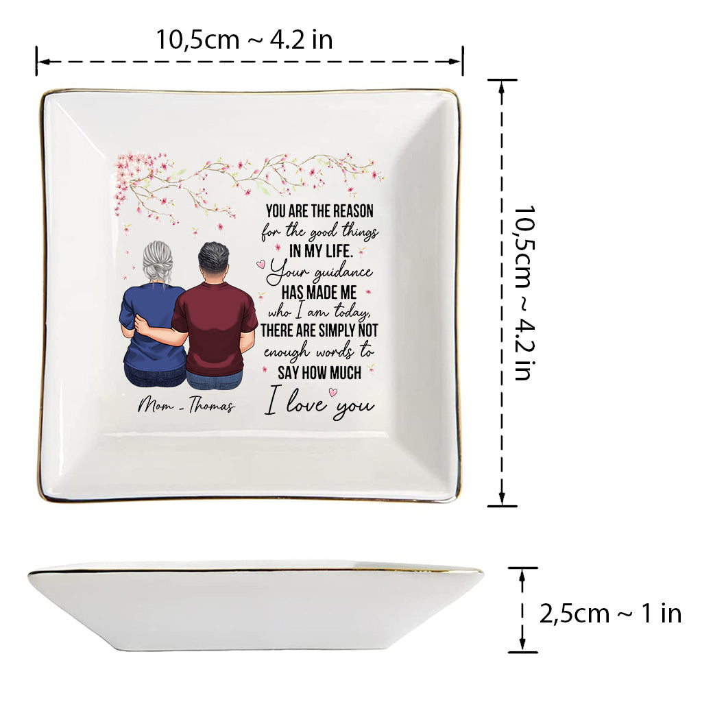 You Are The Reason - Gift for mom, grandma - Personalized Jewelry Dish