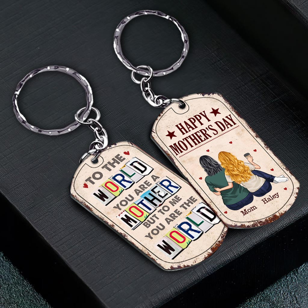 To Me You Are The World - Gift for dad, mom - Personalized Stainless Steel Keychain