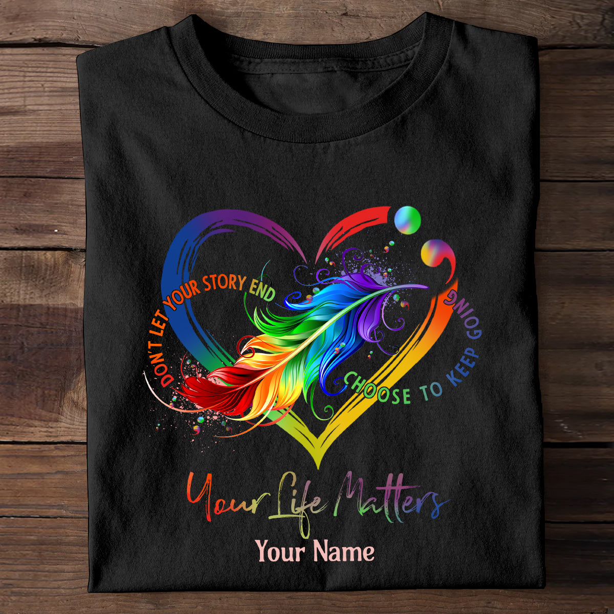 Your Life Matters - Personalized Suicide Prevention T-shirt And Hoodie