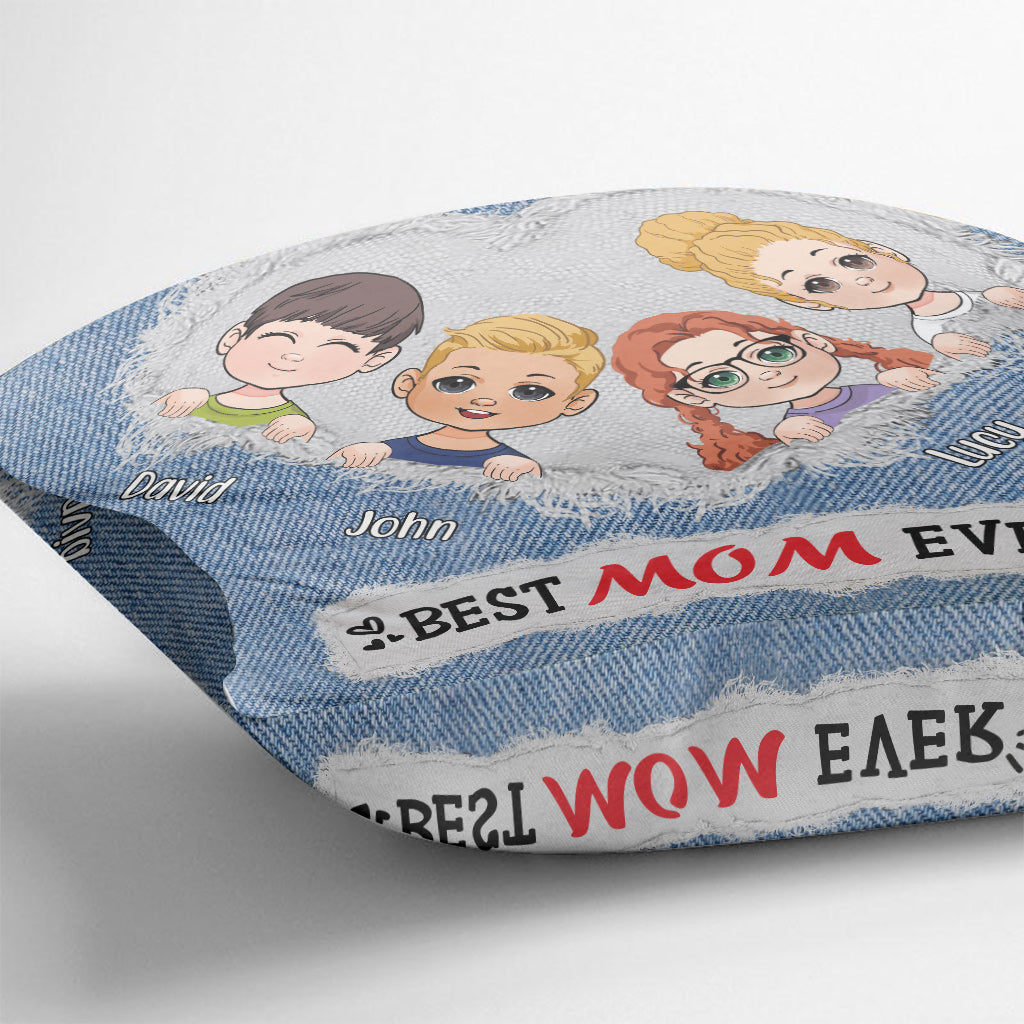 Best Mom Ever - Personalized Mother Throw Pillow