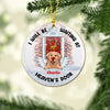 I&#39;ll Be Waiting At Heaven&#39;s Door - Personalized Dog Ornament