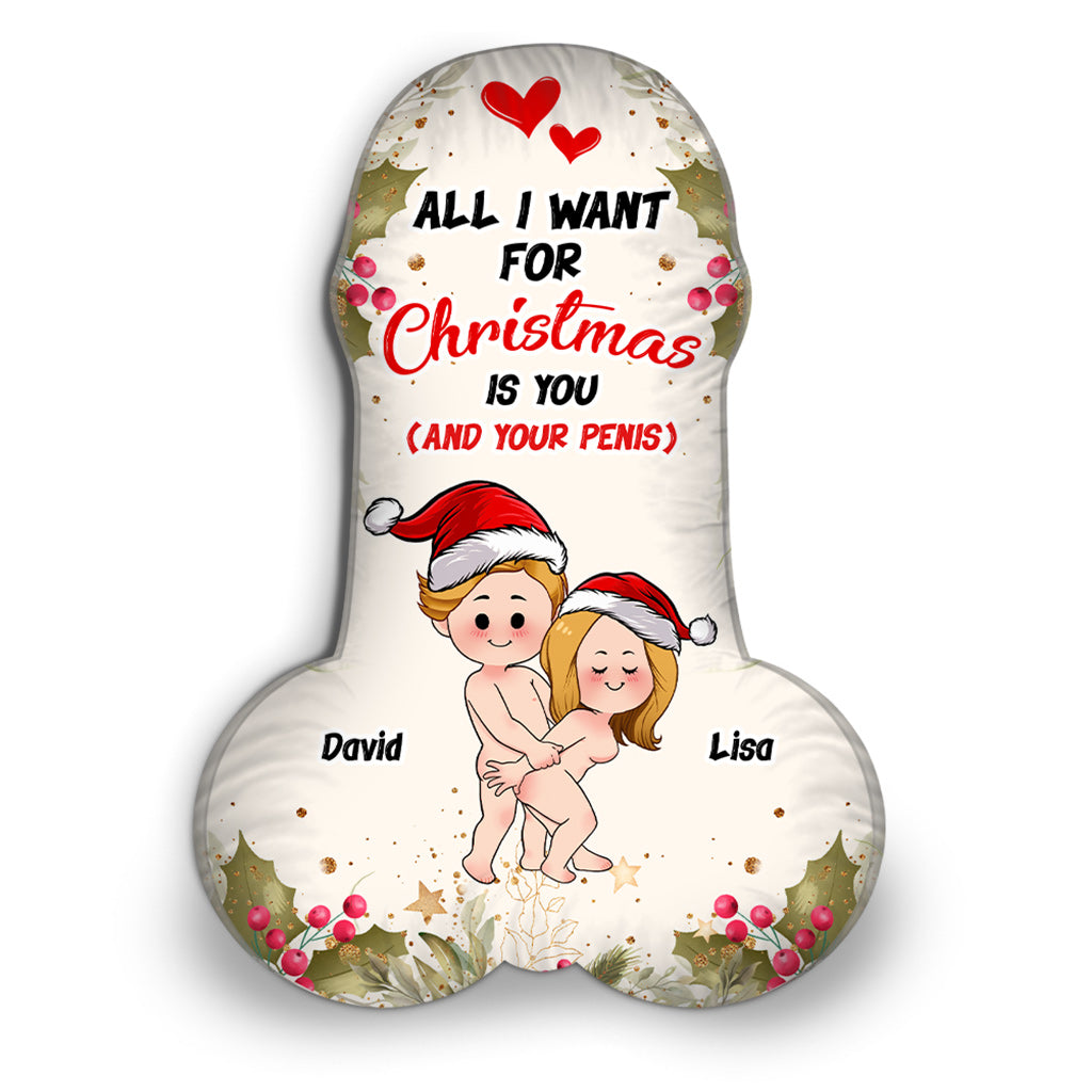 All I Want For Christmas - Personalized Couple Shaped Pillow