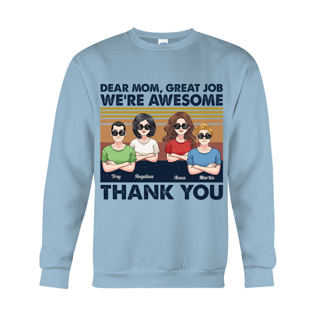 Great Job Mom - Personalized Mother T-shirt And Hoodie