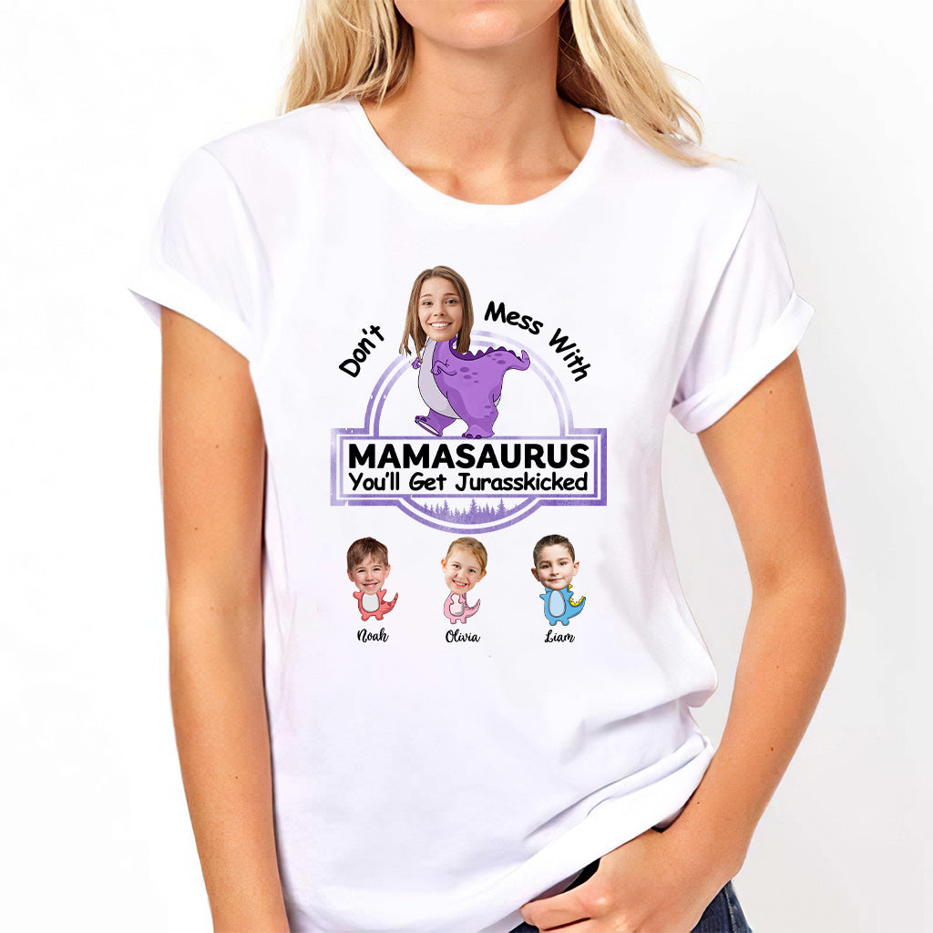 Don't Mess With Mamasaurus Jurasskicked - Personalized Mother T-shirt And Hoodie