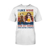 I Like Wine And My Horse - Personalized Horse T-shirt &amp; Hoodie