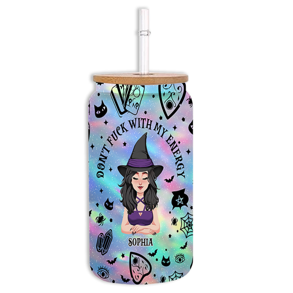 Don't F With My Energy - Personalized Witch Can Glass