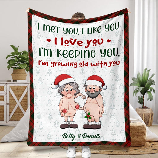I’m Growing Old With You - gift for husband, wife - Personalized Blanket