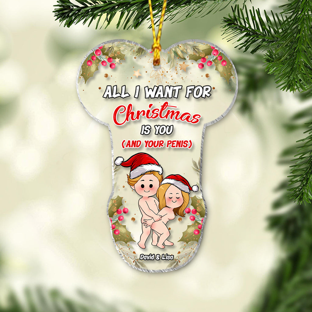 All I Want For Christmas - Personalized Couple Transparent Ornament