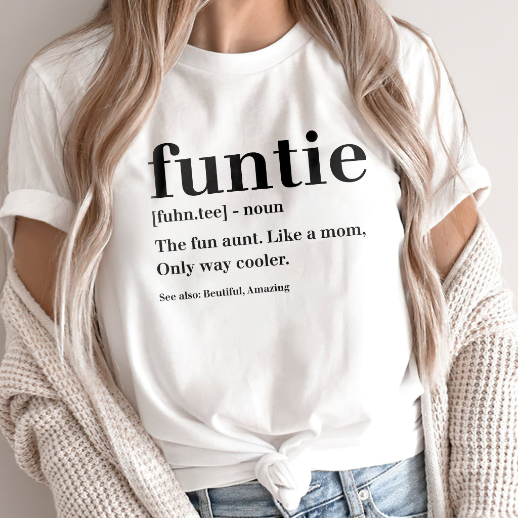 Funtie – Geschenk für Tante – T-Shirt und Hoodie
