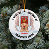 I&#39;ll Be Waiting At Heaven&#39;s Door - Personalized Dog Ornament