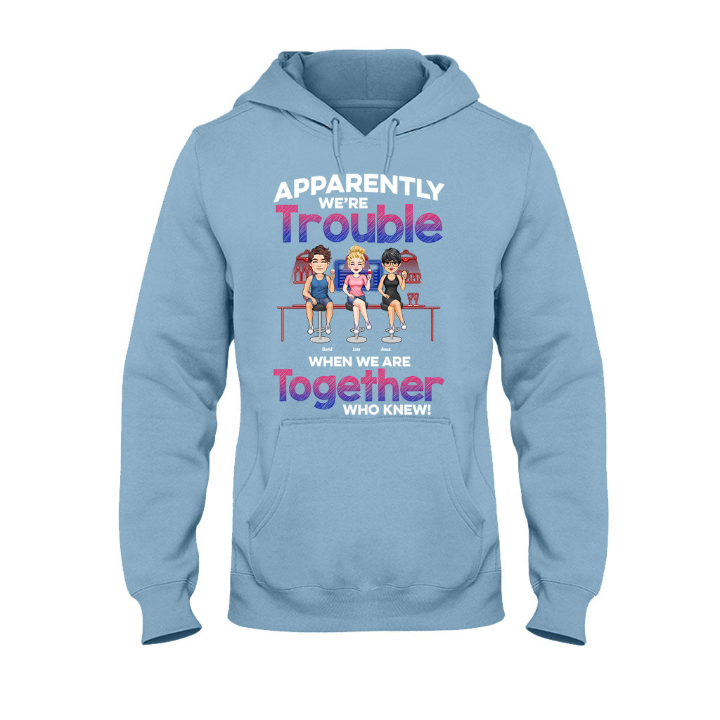 Anscheinend sind wir zusammen nur Ärger – personalisiertes Bestie-T-Shirt & Hoodie
