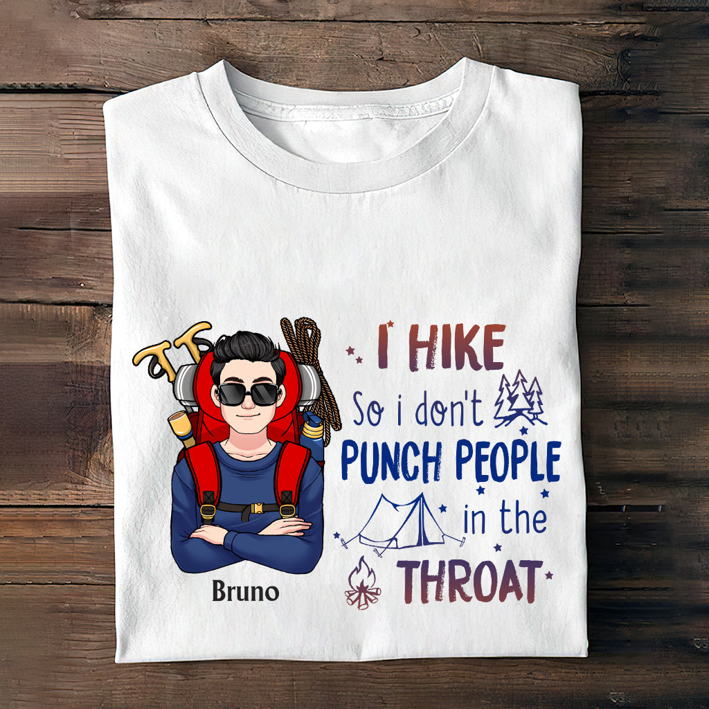 Je fais de la randonnée pour ne pas frapper les gens à la gorge - T-shirt et sweat à capuche de randonnée personnalisés