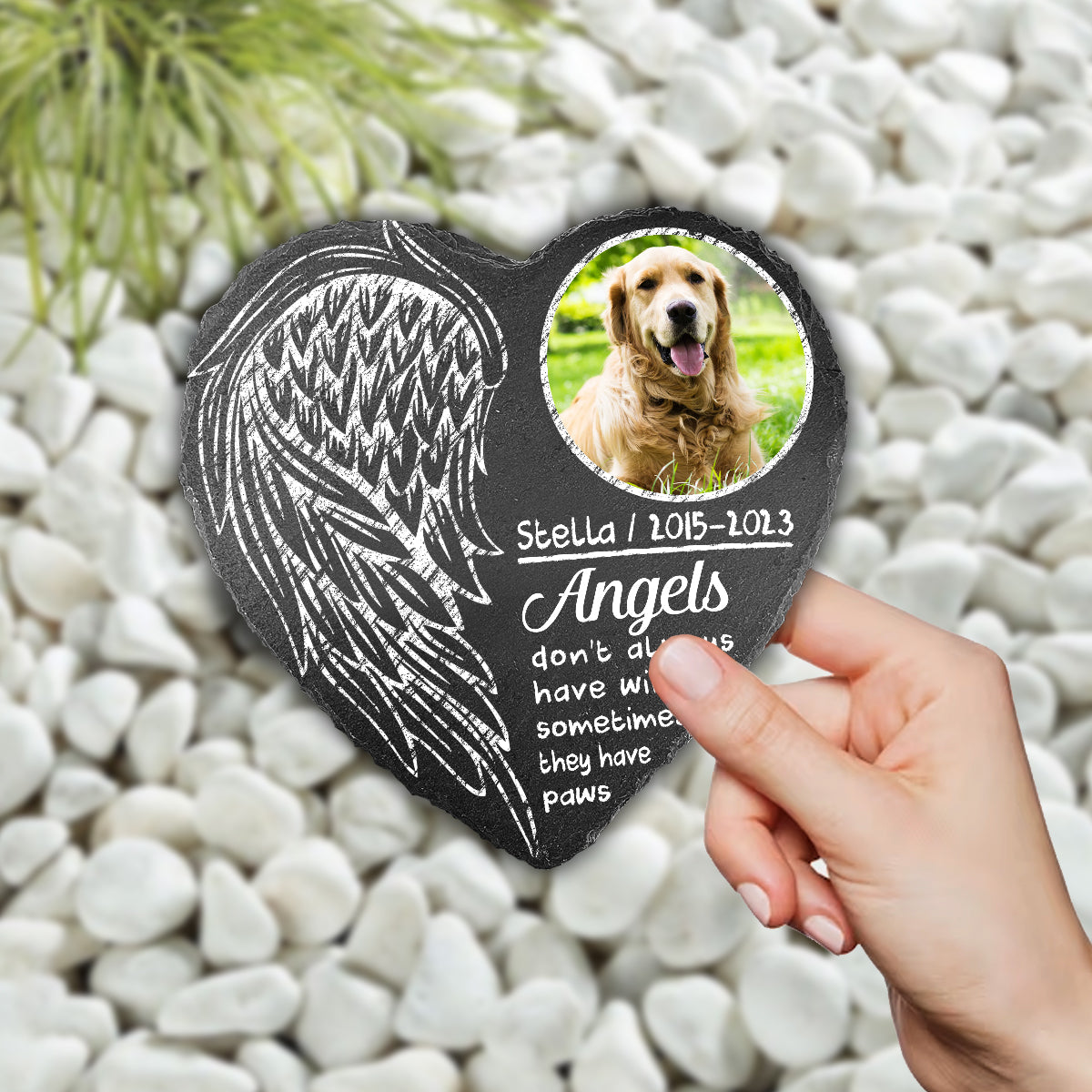 Les anges n'ont pas toujours d'ailes - Pierre personnalisée en forme de cœur pour chien