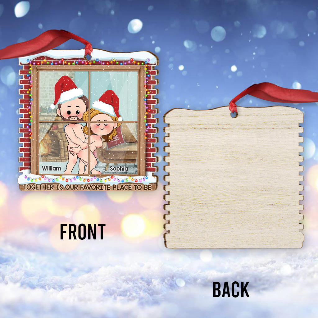 Together Is Our Favorite Place - Personalized Couple Ornament