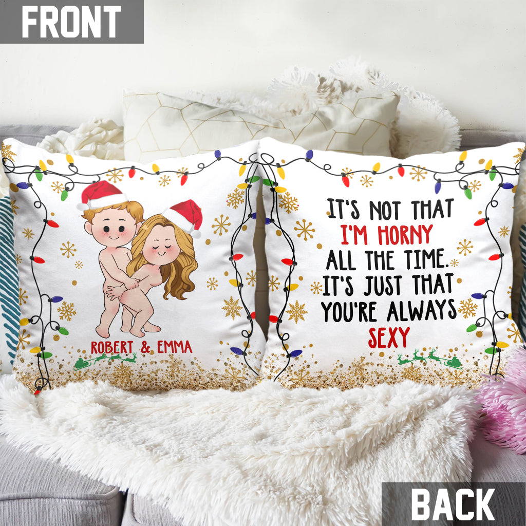 You're Always Sexy - Personalized Couple Throw Pillow