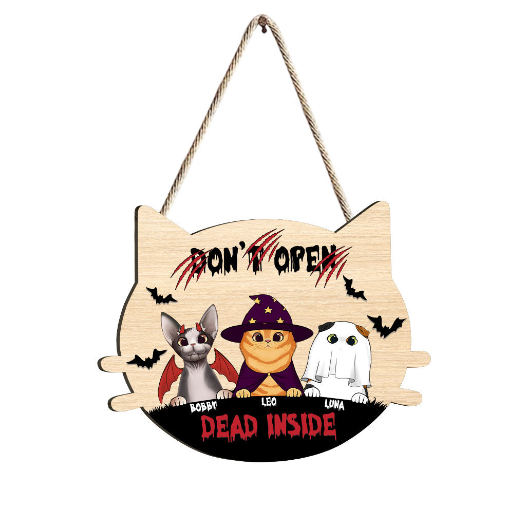 Don't Open, Dead Inside - Personalized Cat Wood Sign